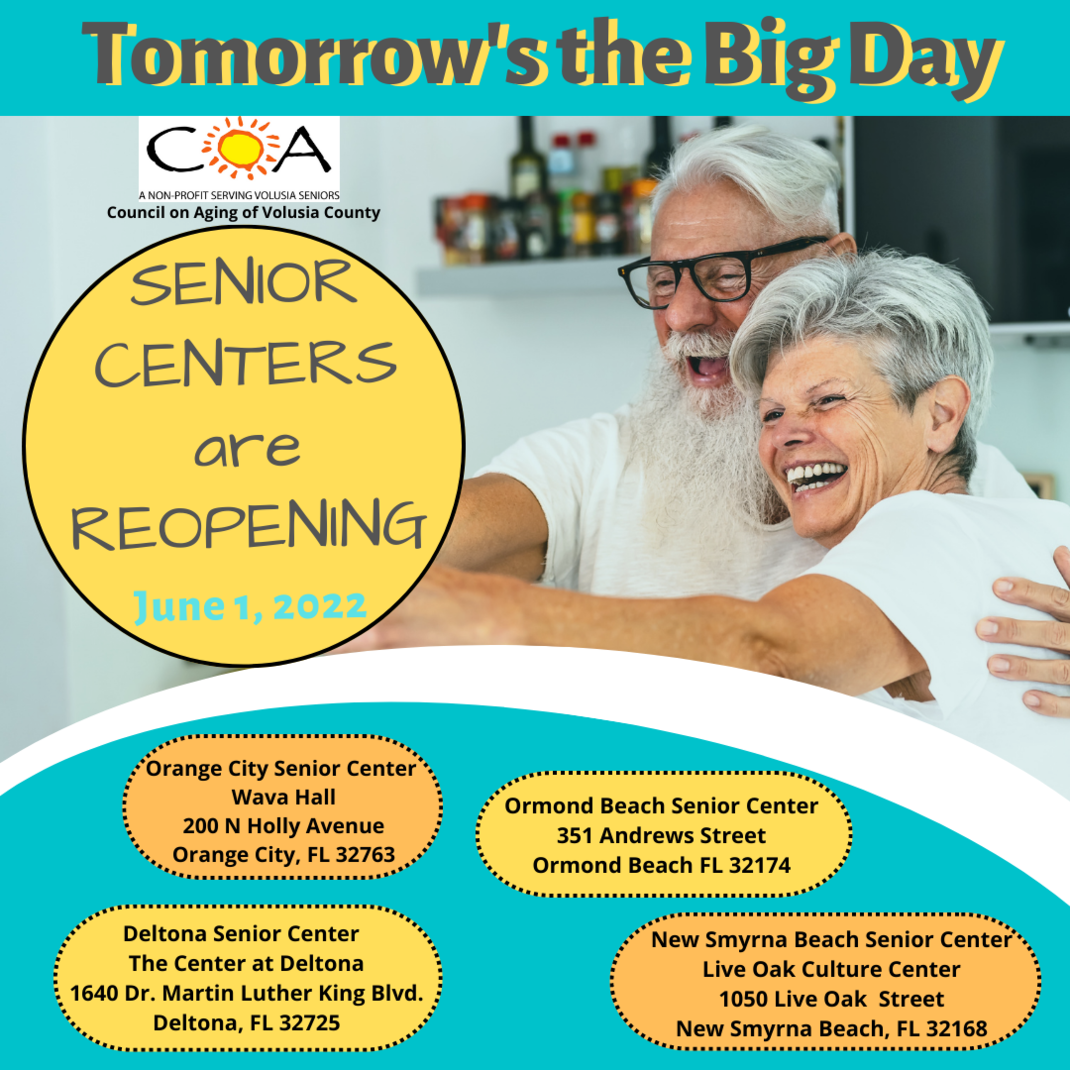 COUNCIL ON AGING OF VOLUSIA COUNTY REOPENS FOUR SENIOR ACTIVITY CENTERS